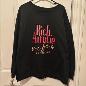 Black Sweater with Pink Text “Rich Auntie Vibes” Extra AF